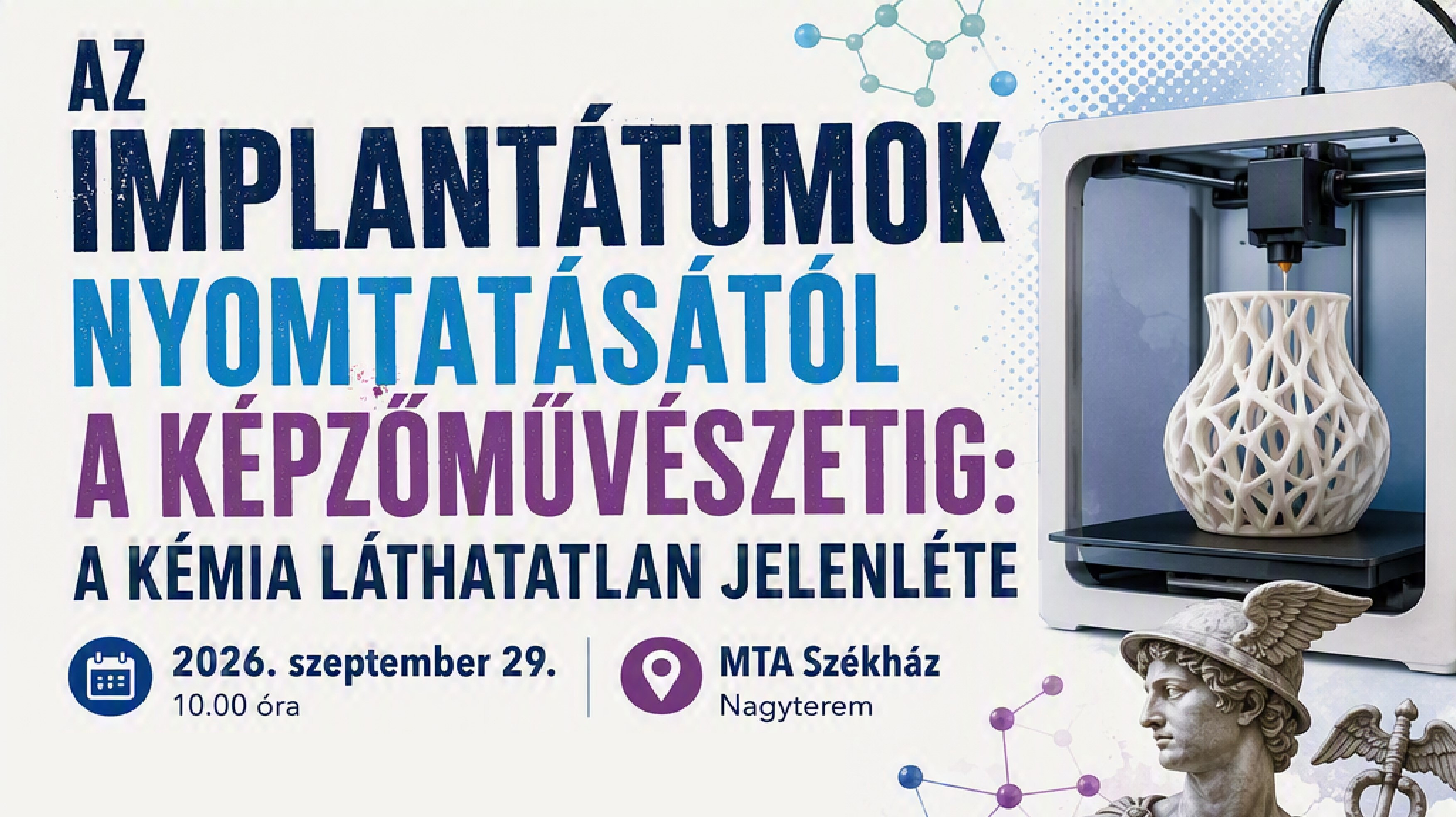 Az implantátumoktól a képzőművészetig