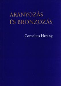 Aranyozás és bronzozás 