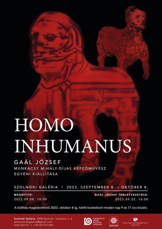HOMO INHUMANUS – Gaál József