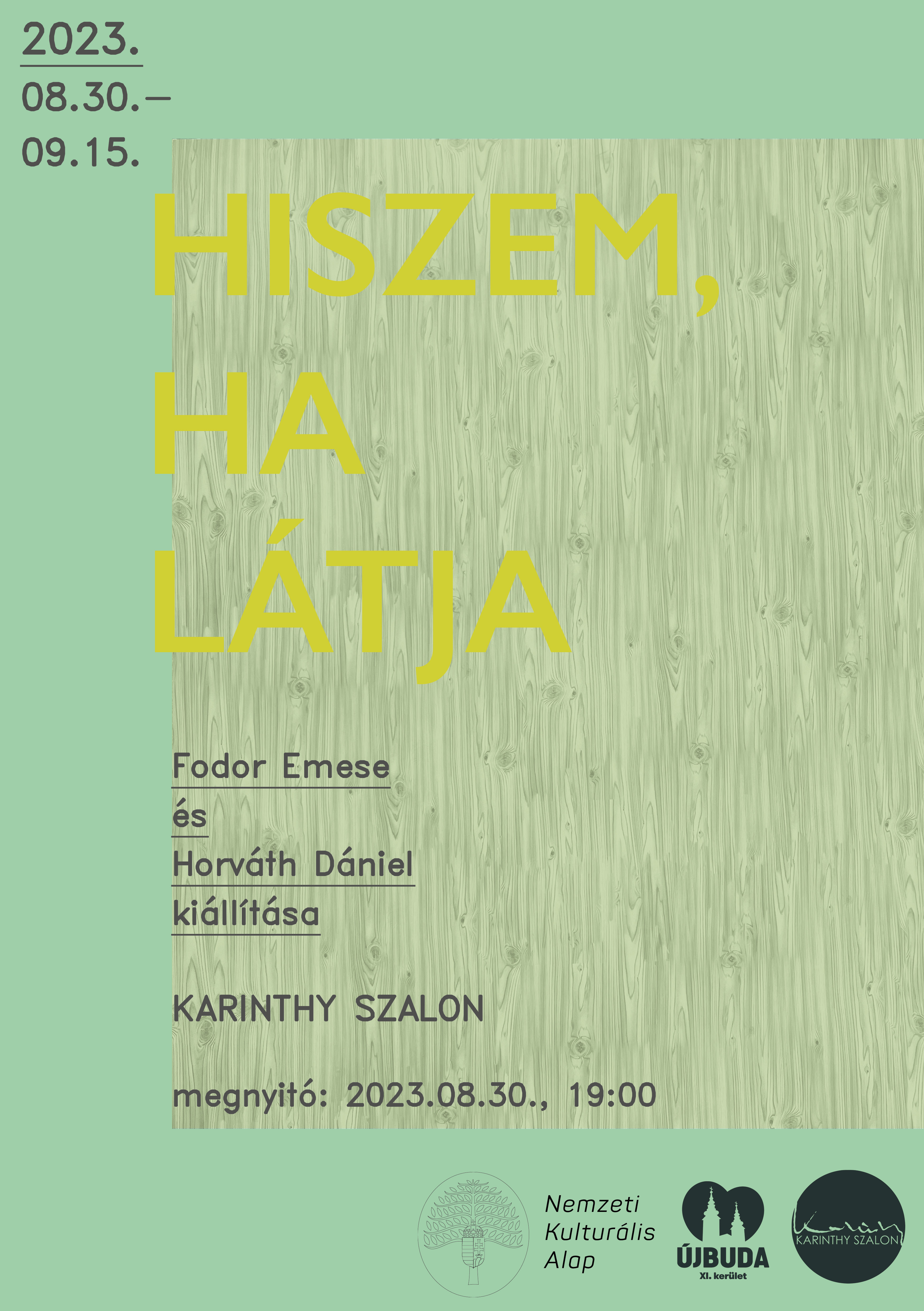 Hiszem, ha látja
