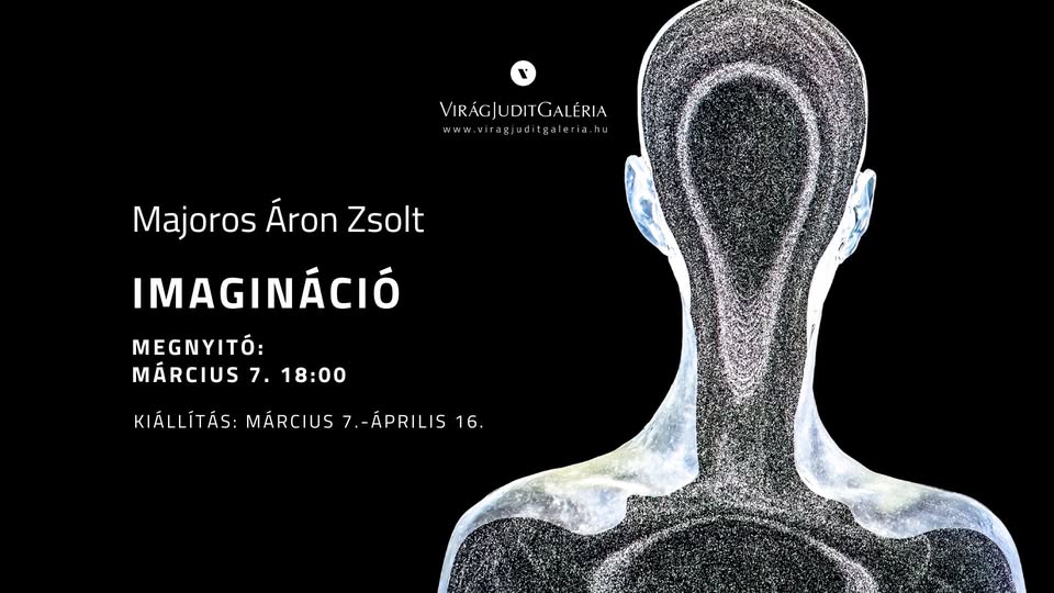Majoros Áron Zsolt: Imagináció