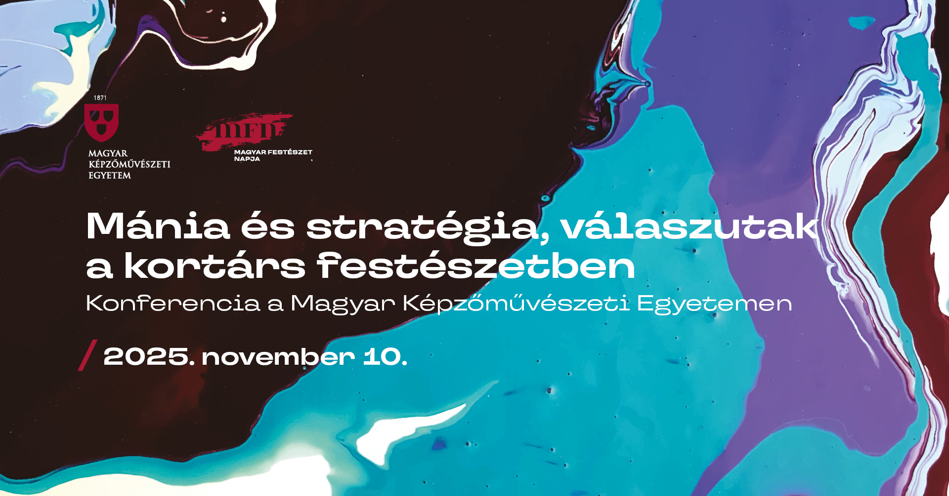 Mánia és stratégia, válaszutak a kortárs festészetben